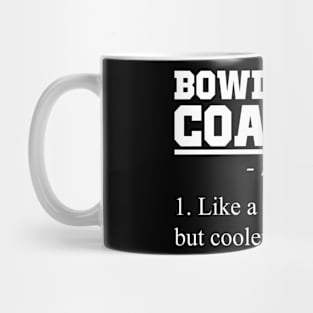 Bowling Coach Definition Funny Bowling Expert Player Mug